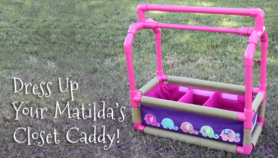 Dress Up Your Matilda's Closet Caddy with Applique